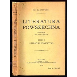 Literatura powszechna. Podręcznik dla klas wyższych. Cz.1: Literatury starożytne