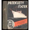 Przeklęty statek (Powieść współczesna)