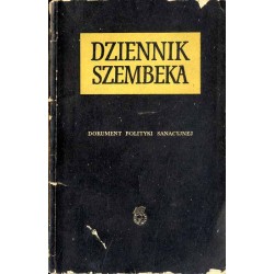 Dziennik Szembeka. Dokument polityki sanacyjnej