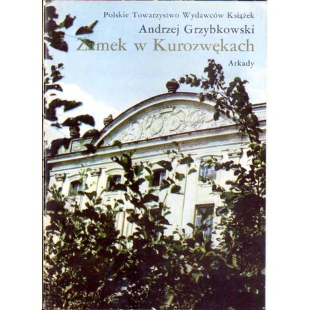 Zamek w Kurozwękach