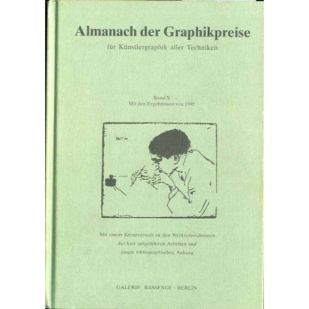 Almanach der Graphikpreise für Künstlergraphik aller Techniken. Angebote und Ergebnisse wichtiger Auktionen aus Deutschland und