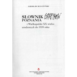 Słownik grafików Poznania i Wielkopolski XX wieku urodzonych do 1939 roku
