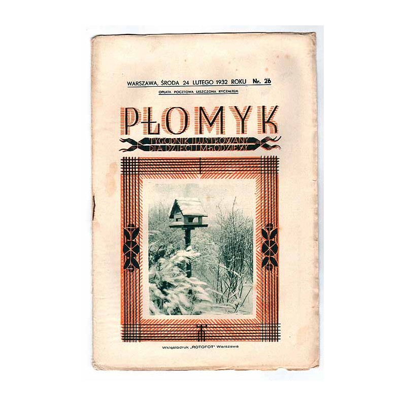 Płomyk. Tygodnik ilustrowany dla dzieci i młodzieży. R.16 (1932). Nr 26 (24 lutego 1932)