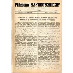 Przegląd Elektrotechniczny. Organ Stowarzyszenia Elektryków Polskich Przegląd Radjotechniczny. R.12 (1930). Z.13-24 R.8 (1930)