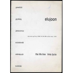 Elujoon. museum-gallery kiek in de kök tallin may 1995. the life line. linia życia