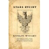 Stare ryciny. Katalog wystawy urządzonej na dochód Tow. Dzieciątko Jezus staraniem Eleonory ks. Lubomirskiej we Lwowie 1918 roku