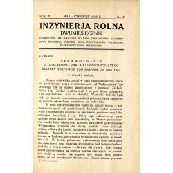 Inżynieria Rolna. Dwumiesięcznik poświęcony melioracjom rolnym, torfiarstwu, budownictwu wodnemu, budowie dróg, budownictwu wiej