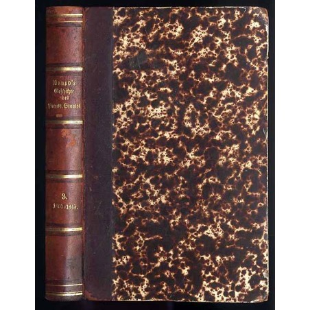 Geschichte des preussischen Staates vom Frieden zu Hubertsburg bis zur zweiten Pariser Abkunft. B.3: 1807-1815