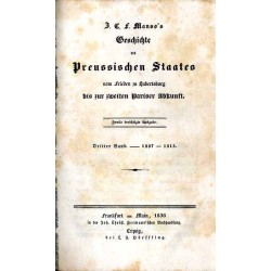 Geschichte des preussischen Staates vom Frieden zu Hubertsburg bis zur zweiten Pariser Abkunft. B.3: 1807-1815