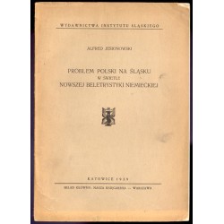 Problem Polski na Śląsku w świetle nowszej beletrystyki niemieckiej