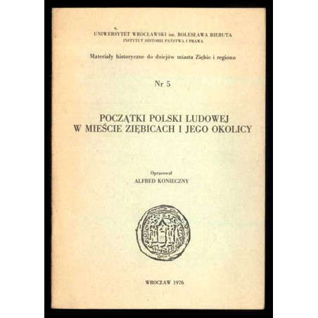 Początki Polski Ludowej w mieście Ziębicach i jego okolicy