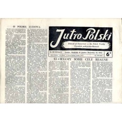 Jutro Polski. Tygodnik polityczno-literacki  Poland of Tomorrow. The Polish Weekly. R.2 (1945). Nr 50 (52) (16 grudnia 1945) /