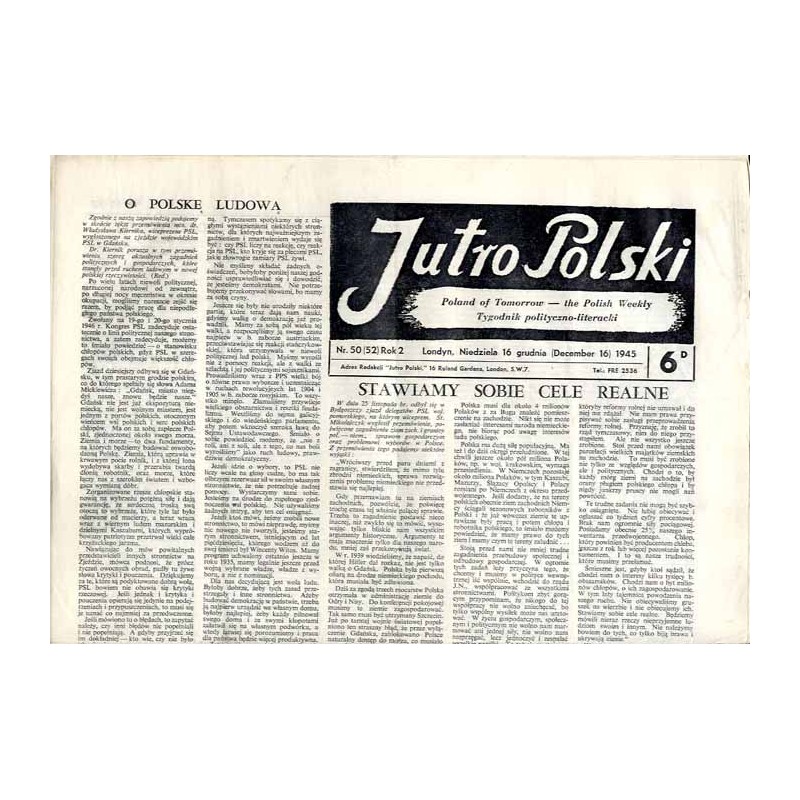 Jutro Polski. Tygodnik polityczno-literacki  Poland of Tomorrow. The Polish Weekly. R.2 (1945). Nr 50 (52) (16 grudnia 1945) /