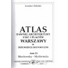 Atlas dawnej architektury ulic i placów Warszawy. Śródmieście historyczne. T.11: Miechowska - Myśliwiecka