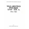 Malarstwo polskie XVII - XIX w. Obrazy olejne [Muzeum Narodowe we Wrocławiu]