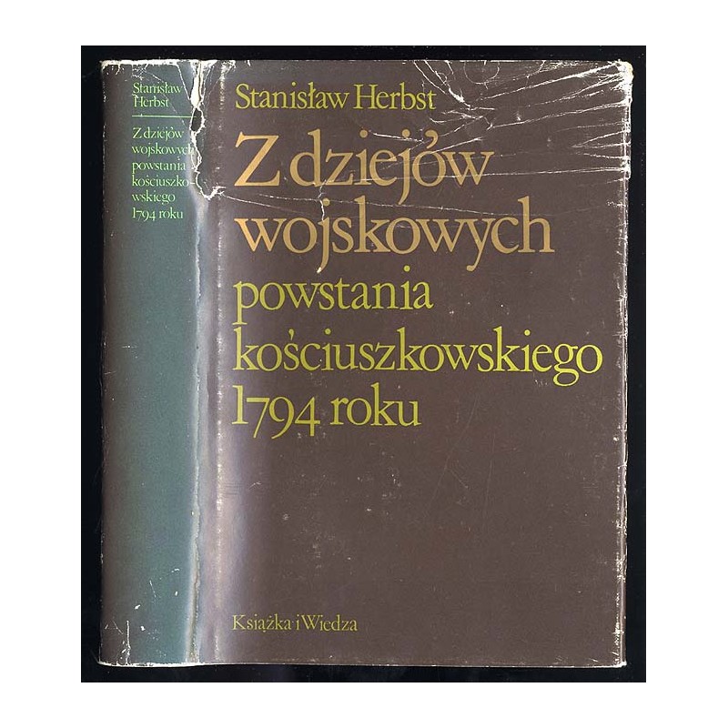 Z dziejów wojskowych powstania kościuszkowskiego 1794 roku