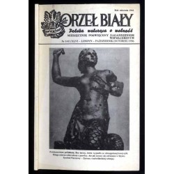 Orzeł Biały. Miesięcznik poświęcony zagadnieniom współczesnym. Nr 1411/XLVI (X 1986)