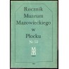 Rocznik Muzeum Mazowieckiego w Płocku. Nr 12 (1986)