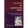 Po pięćdziesięciu latach. Wokół Stanisława Wasylewskiego i jego "Na Śląsku Opolskim"