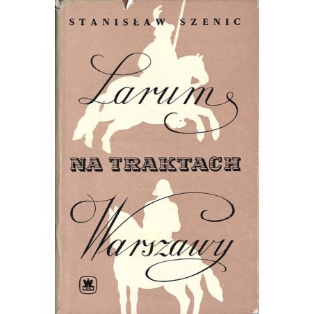 Larum na traktach Warszawy