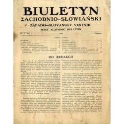 Biuletyn Zachodnio-Słowiański  Západo-Slovansky Vestnik  West-Slavian Bulletin. R.1 (1940). Nr 1