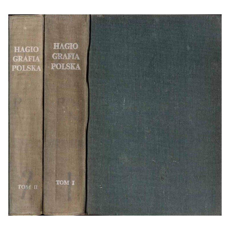 Hagiografia polska. Słownik biobibliograficzny. Dzieło zbiorowe. T.1: A-K T.2: L-Z. 2 voluminach