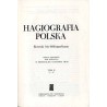 Hagiografia polska. Słownik biobibliograficzny. Dzieło zbiorowe. T.1: A-K T.2: L-Z. 2 voluminach