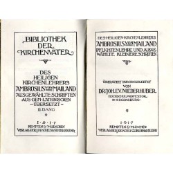 Bibliothek der Kirchenväter. Eine Auswahl Patristischer Werke in deutscher übersetzung. Reihe 1. B. 32: Ambrosius von Mailand: A
