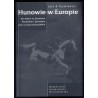 Hunowie w Europie. Ich wpływ na Cesarstwo Wschodnie i Zachodnie oraz na ludy barbarzyńskie