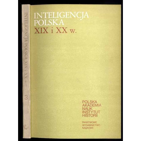 Inteligencja polska XIX i XX wieku. Studia 3