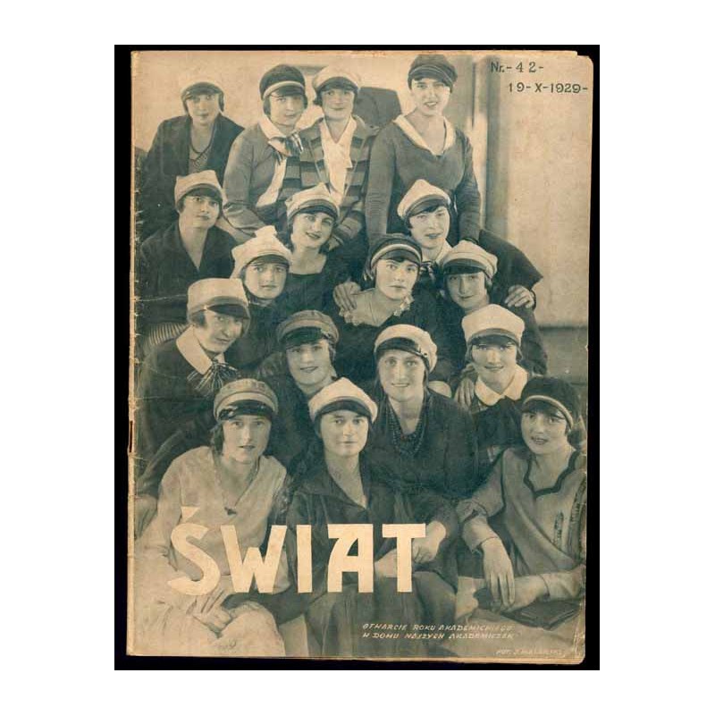 Świat. Pismo tygodniowe ilustrowane. R.24 (1929). Nr 42 (19 października 1929)