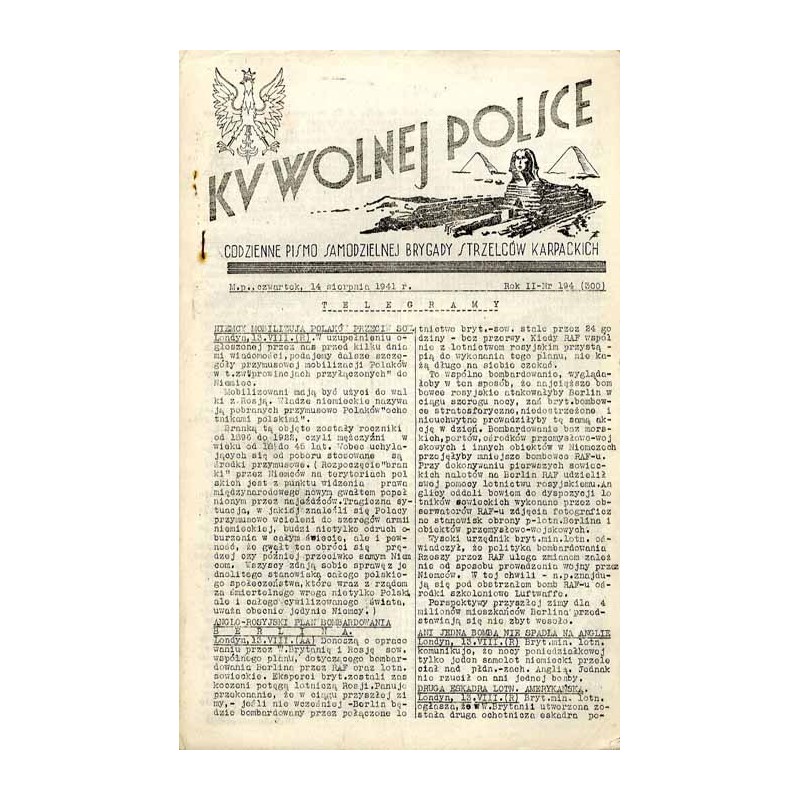 Ku Wolnej Polsce. Codzienne pismo Brygady Strzelców Karpackich. R.2 (1941). Nr 194 (300) (14 sierpnia 1941)