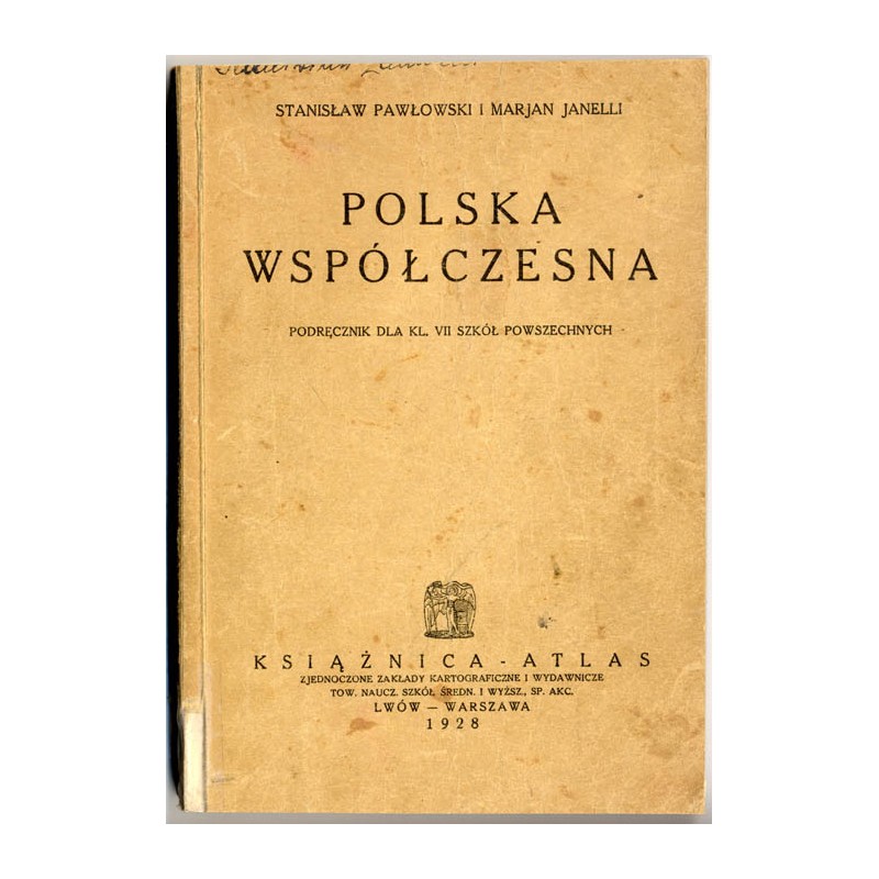 Polska współczesna. Podręcznik dla kl. VII szkół powszechnych