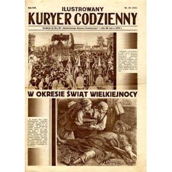 Ilustrowany Kurier Codzienny. Bezpłatny dodatek tygodniowy "Ilustrowanego Kuriera Codziennego" do nr 87. R.13 (1937). Nr 15 (662