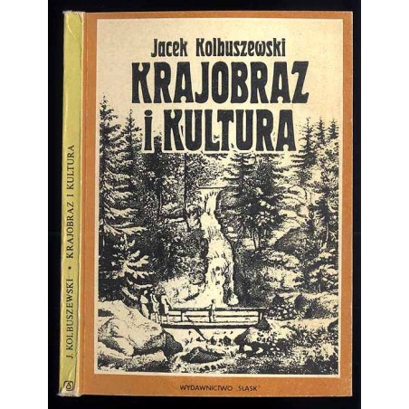 Krajobraz i kultura. Sudety w literaturze i kulturze polskiej