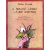 O rusałce Amalce i żabce Marynce