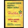 Stowarzyszenie Zespołu Pieśni i Tańca Halka 1948-1998. Krótka historia 50-lecia