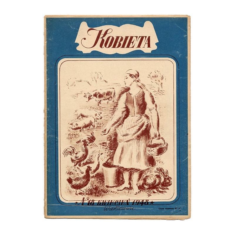 Kobieta. Tygodnik. 1948. Nr 18 (Kwiecień 1948) [Józef Korolkiewicz]