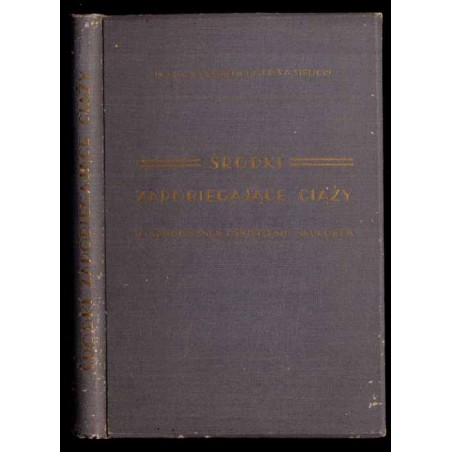 Środki zapobiegające ciąży w nowoczesnem oświetleniu naukowem