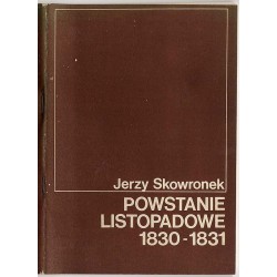 Powstanie listopadowe 1830-1831. Refleksja historyczna
