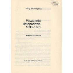 Powstanie listopadowe 1830-1831. Refleksja historyczna