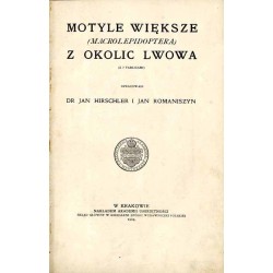 Motyle większe (Macrolepidoptera) z okolic Lwowa