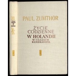 Życie codzienne w Holandii w czasach Rembrandta