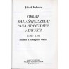 Obraz Najjaśniejszego Pana Stanisława Augusta (1764-1770). Studium z ikonografii władzy