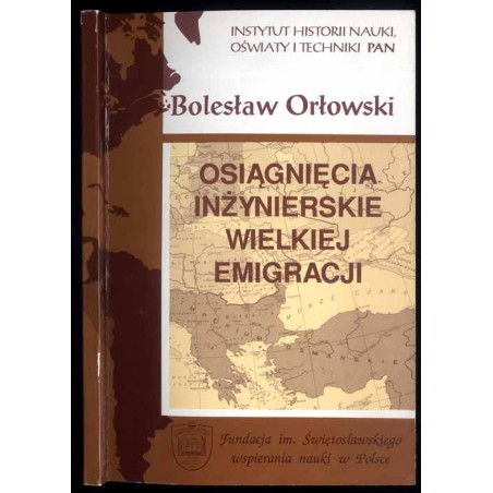 Osiągnięcia inżynierskie Wielkiej Emigracji