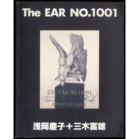 The Ear No. 1001. Kay-ko Asaoka and Tomio Miki