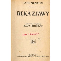 Ręka zjawy Żółta róża (opowieść kryminalna)