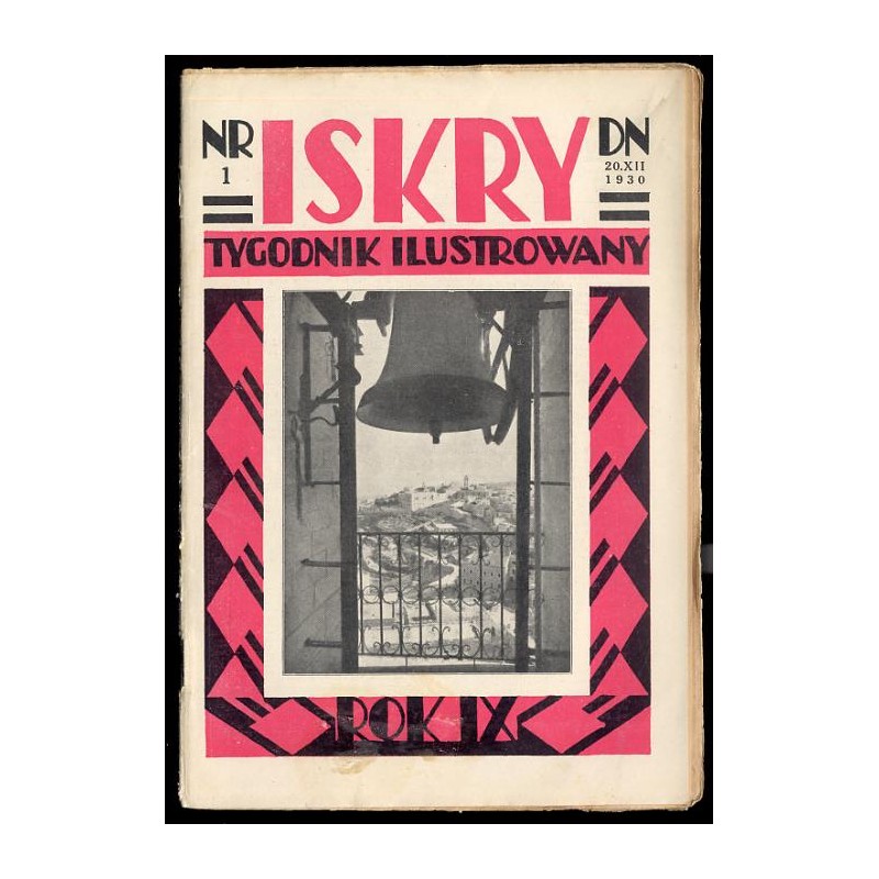 Iskry. Ilustrowany tygodnik dla młodzieży. R.9 (1930). Nr 1-52 (komplet)