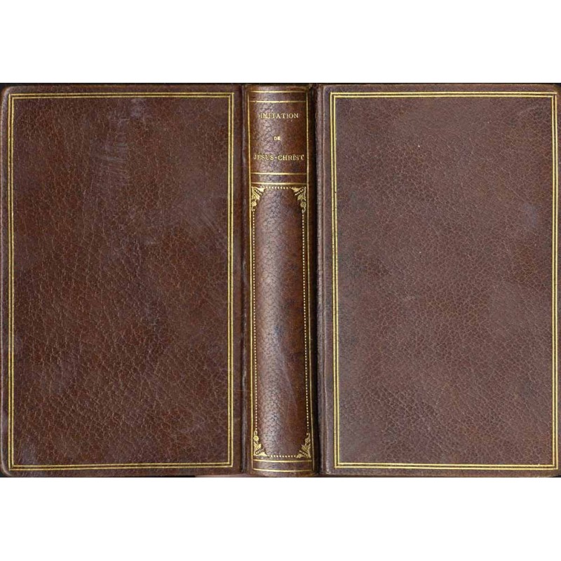 L'Imitation de Jésus-Christ. Traduction nouvelle avec des réflexions à la fin de chaque chapitre