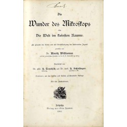 Die Wunder des Mikroskops oder die Welt im kleinsten Raume. Für freunde der Natur und mit Berücksichtigung der studirenden Jugen